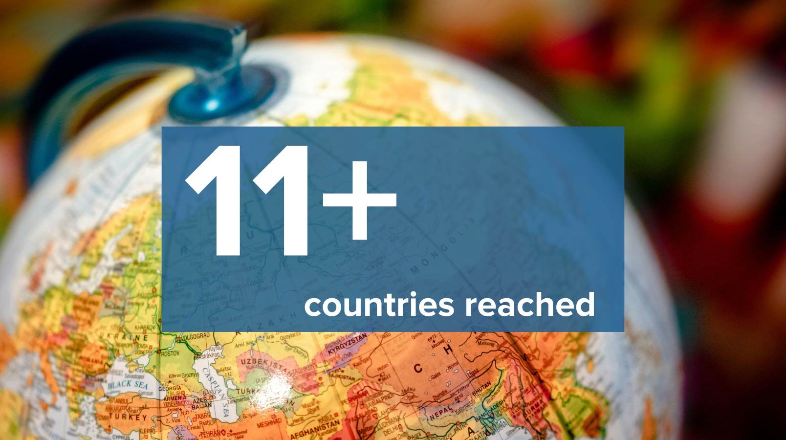 An image stating how 11+ countries have been reached